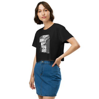 You dance who you are Women’s crop top - Tango Boutique